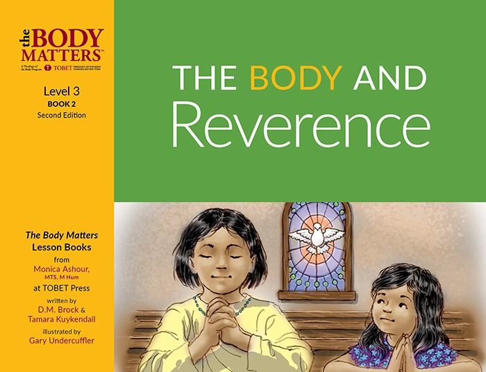 The Body and Reverence 700x535 THUMBNAIL